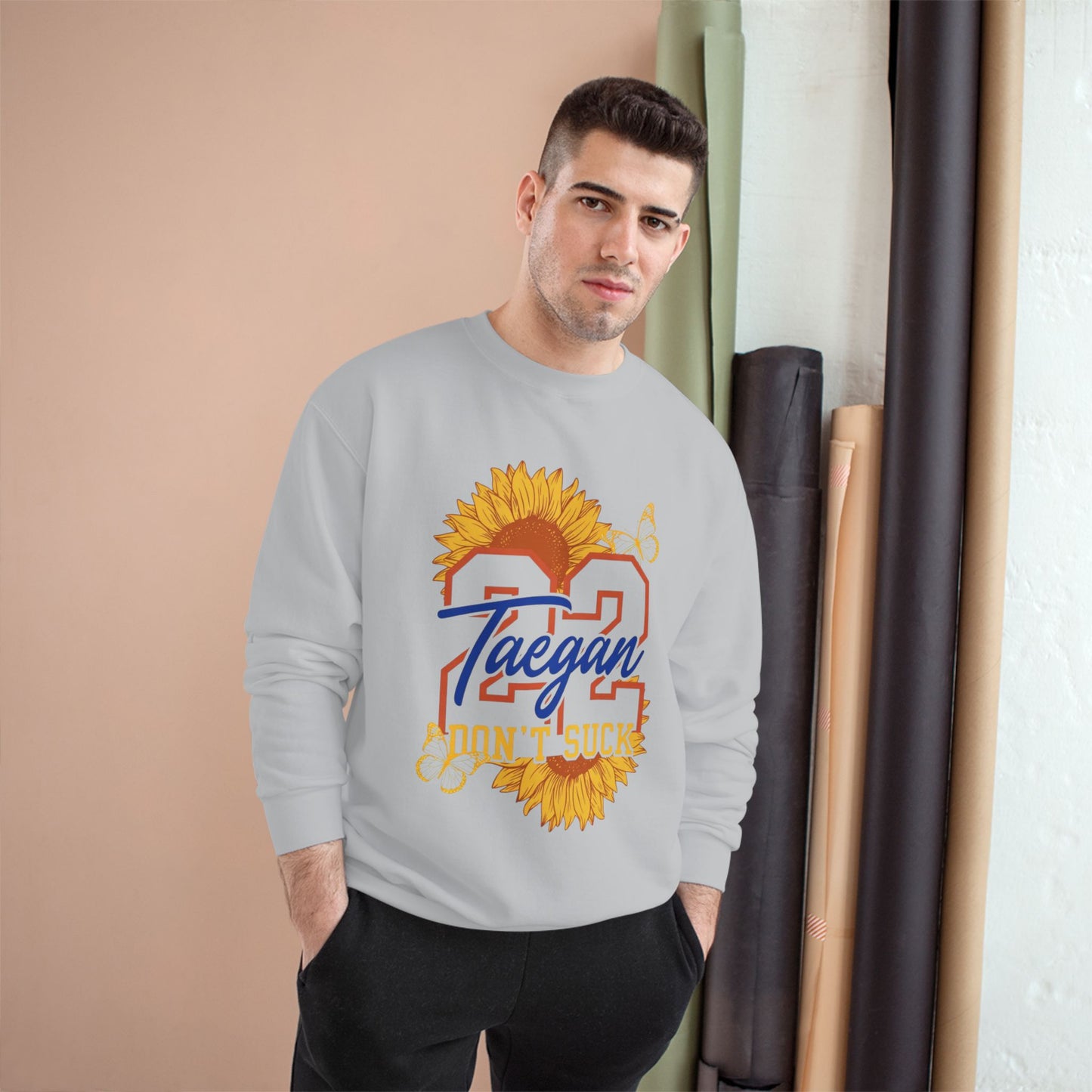 Taegan 22 Sunflower Sweatshirt - "Don't Suck" Taegan