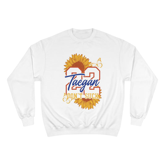 Taegan 22 Sunflower Sweatshirt - "Don't Suck" Taegan