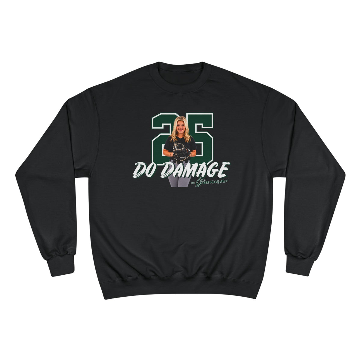 Champion Sweatshirt — (Gianna)