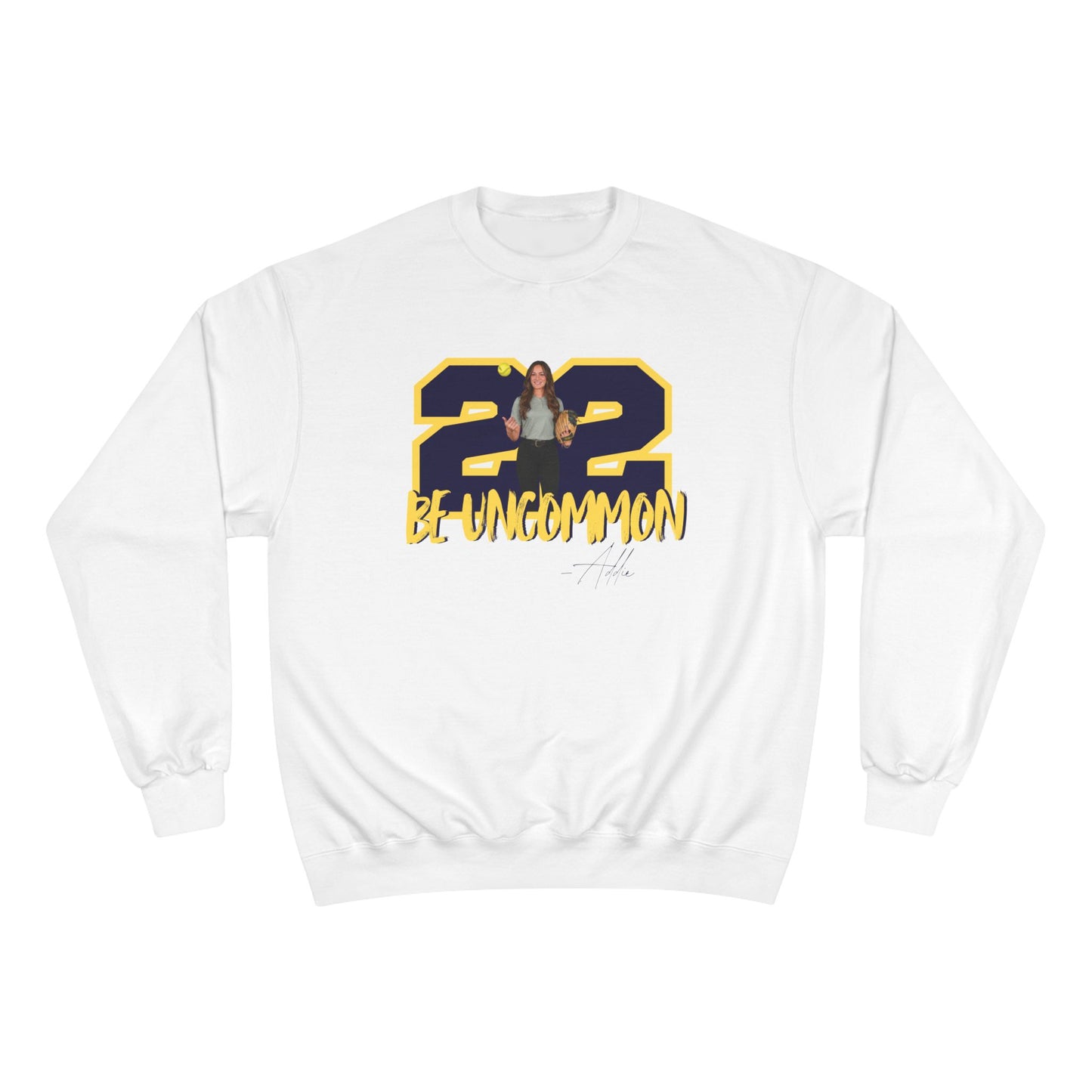Champion Sweatshirt — Be Uncommon 22 Addi